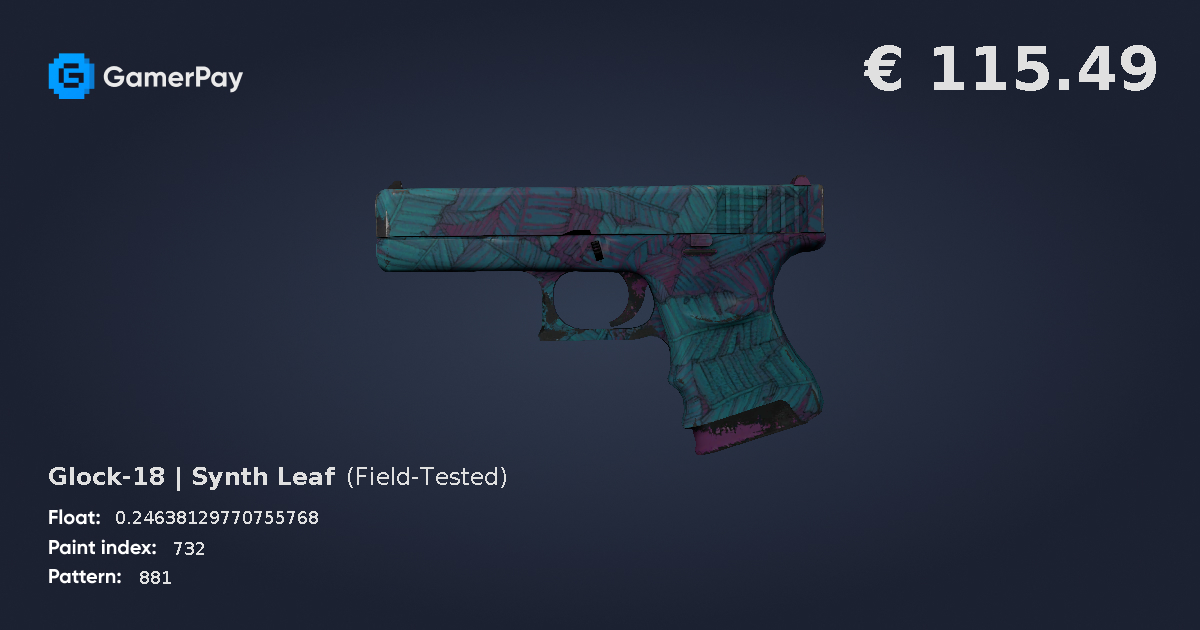 Glock18 Synth Leaf on GamerPay